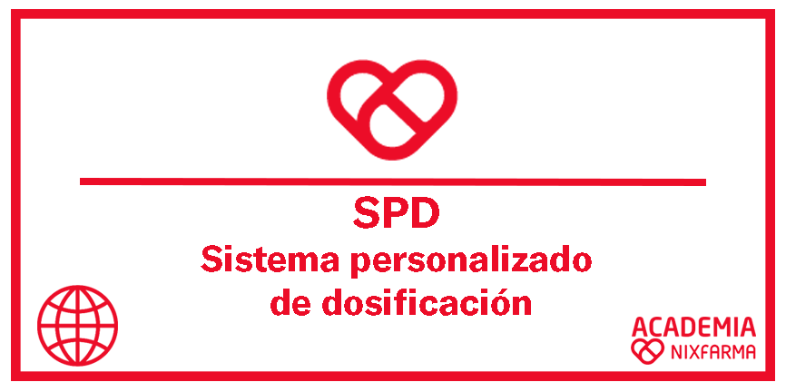SPD Sistema Personalizado de Dosificación 